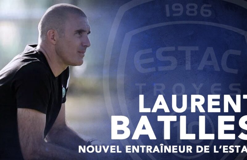 Batlles entraînera Troyes (Officiel)