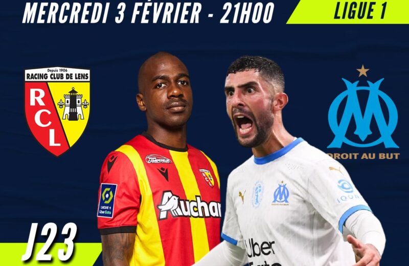 Match Lens-OM : heure, chaîne, streaming… tout ce qu&rsquo;il faut savoir